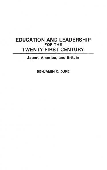 Education and Leadership for the Twenty-first Century