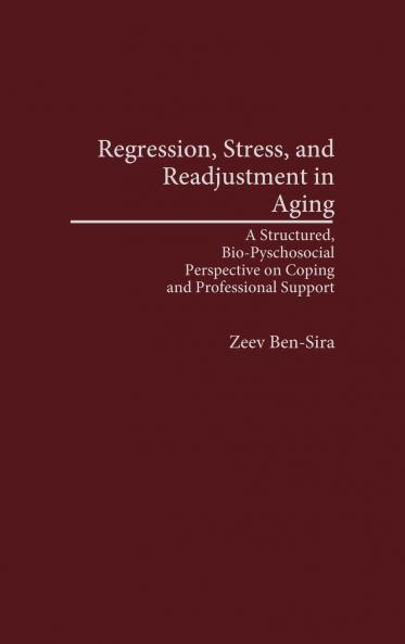 Regression Stress and Readjustment in Aging