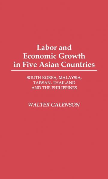 Labor and Economic Growth in Five Asian Countries