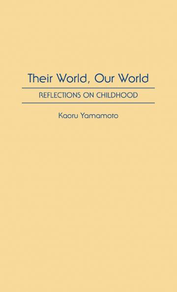 Their World Our World