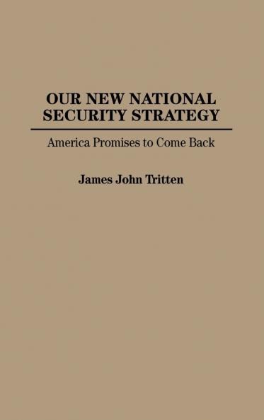 Our New National Security Strategy