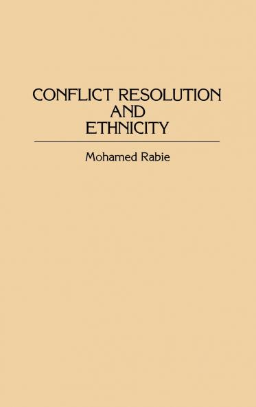 Conflict Resolution and Ethnicity