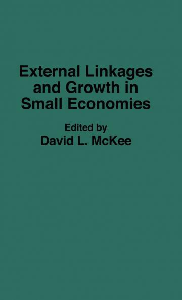 External Linkages and Growth in Small Economies