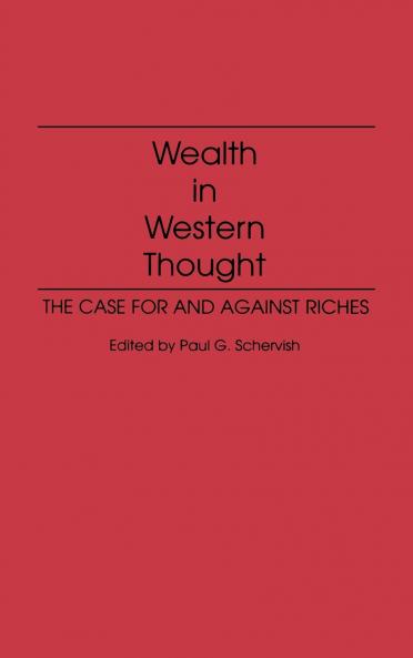 Wealth in Western Thought