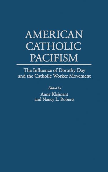American Catholic Pacifism