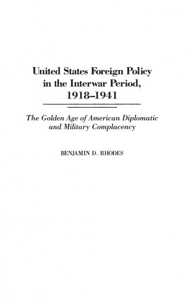 United States Foreign Policy in the Interwar Period 1918-1941
