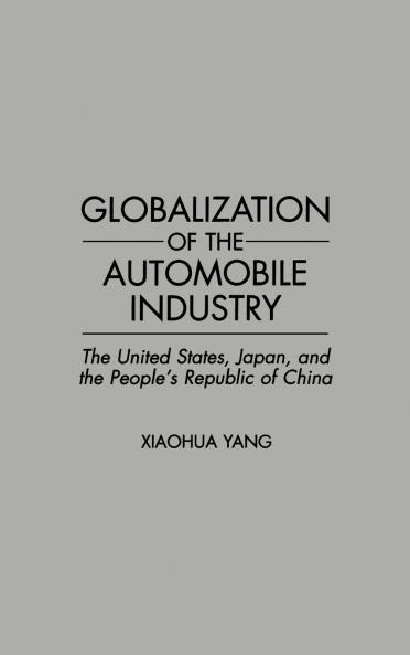 Globalization of the Automobile Industry