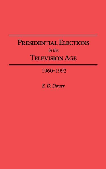 Presidential Elections in the Television Age