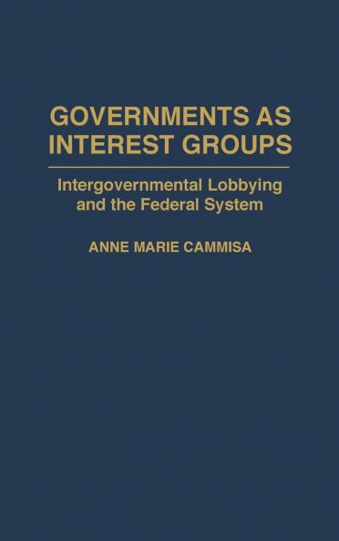 Governments as Interest Groups