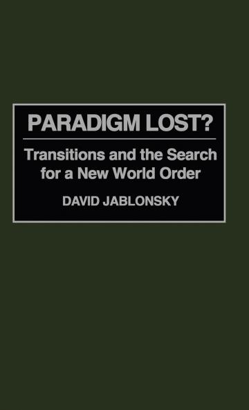 Paradigm Lost?