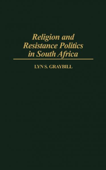 Religion and Resistance Politics in South Africa