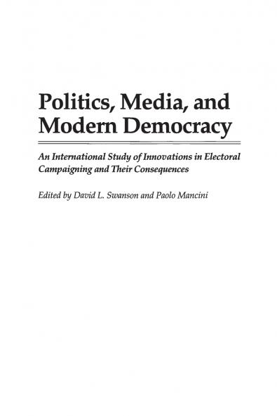 Politics Media and Modern Democracy