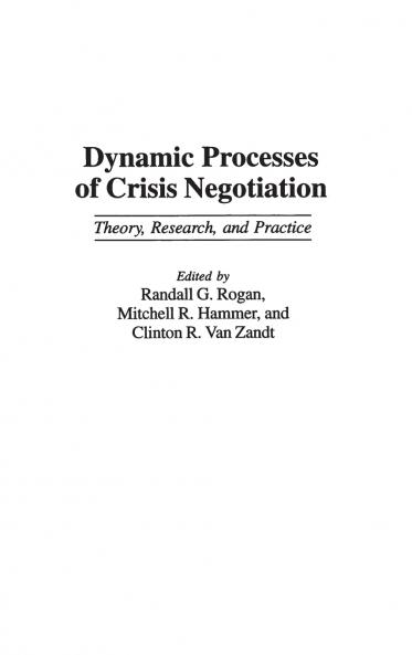 Dynamic Processes of Crisis Negotiation
