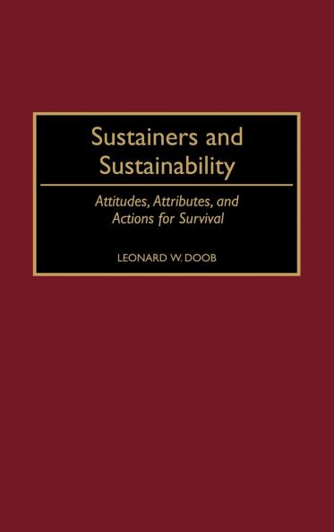 Sustainers and Sustainability