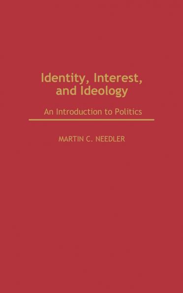 Identity Interest and Ideology