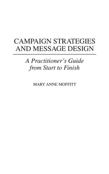 Campaign Strategies and Message Design