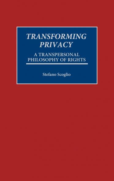 Transforming Privacy