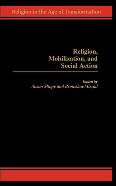 Religion Mobilization and Social Action