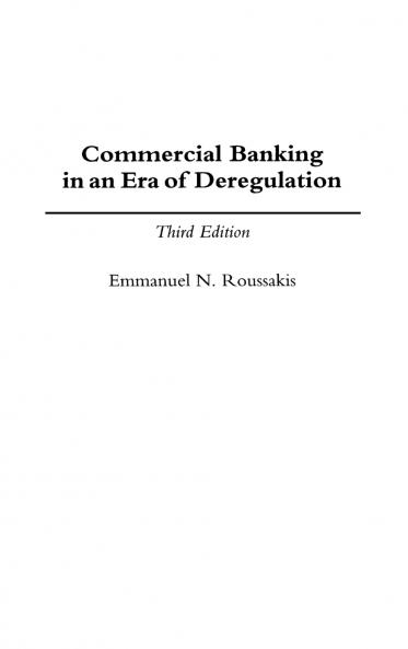 Commercial Banking in an Era of Deregulation
