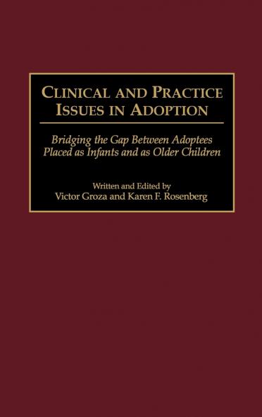 Clinical and Practice Issues in Adoption