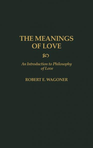 The Meanings of Love