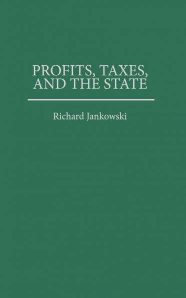 Profits Taxes and the State