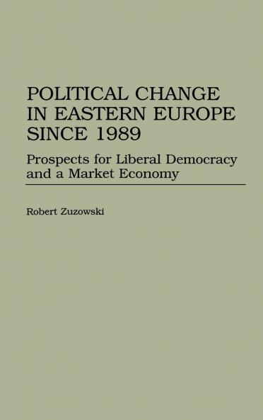 Political Change in Eastern Europe Since 1989