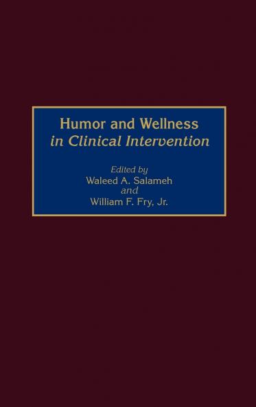 Humor and Wellness in Clinical Intervention