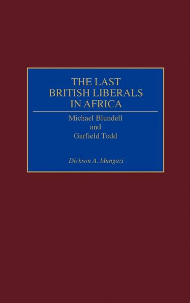 The Last British Liberals in Africa