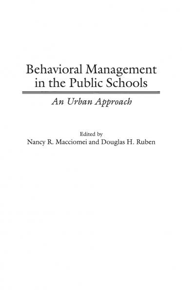 Behavioral Management in the Public Schools