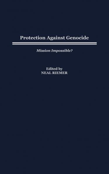Protection Against Genocide