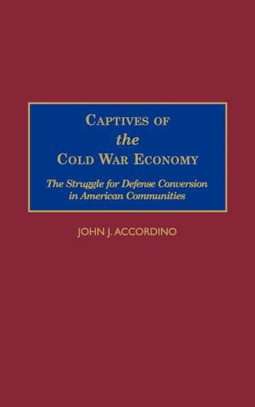 Captives of the Cold War Economy
