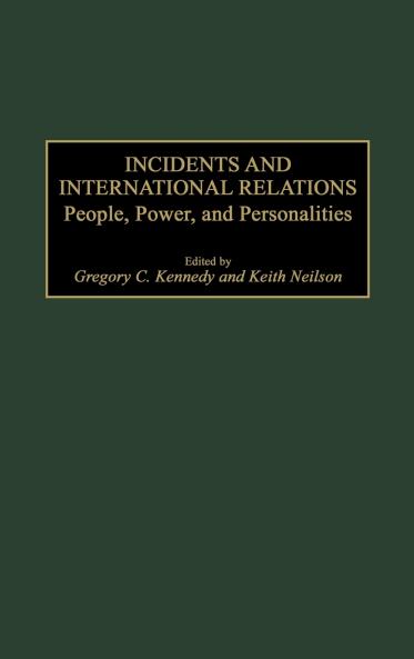 Incidents and International Relations