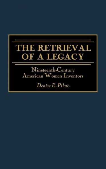 The Retrieval of a Legacy