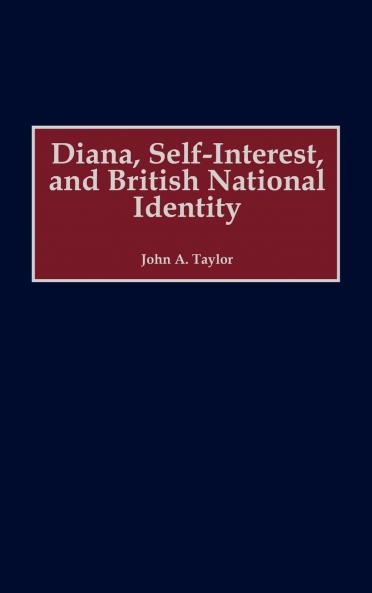 Diana Self-Interest and British National Identity