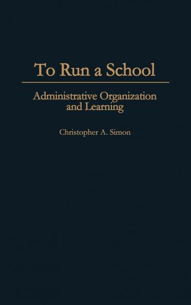 To Run a School