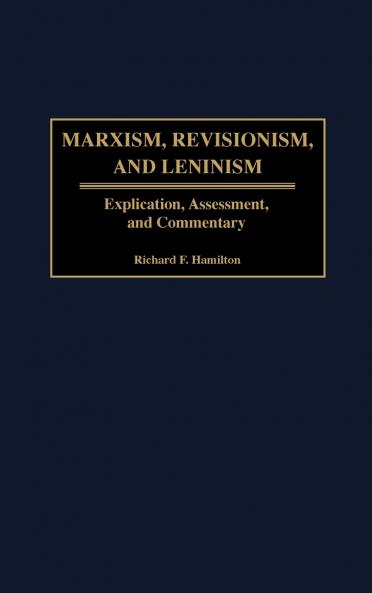 Marxism Revisionism and Leninism