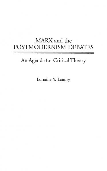 Marx and the Postmodernism Debates