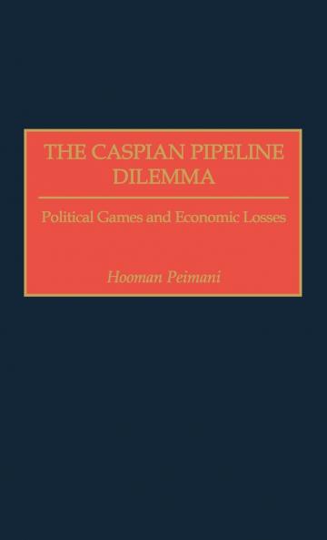 The Caspian Pipeline Dilemma