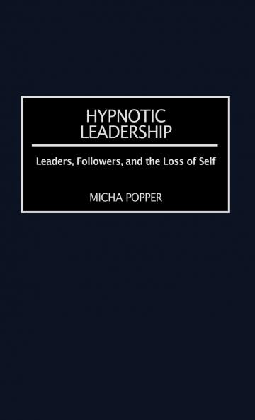 Hypnotic Leadership