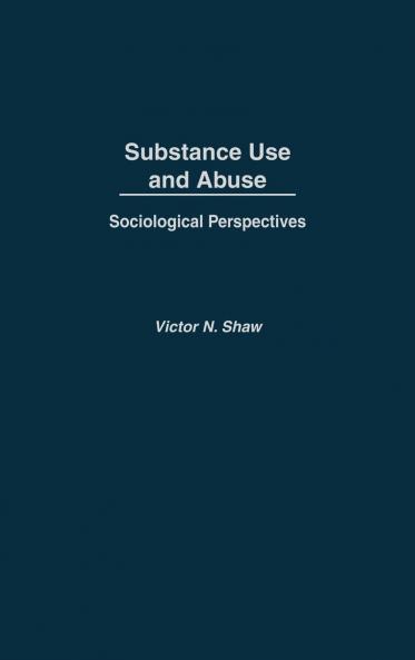 Substance Use and Abuse