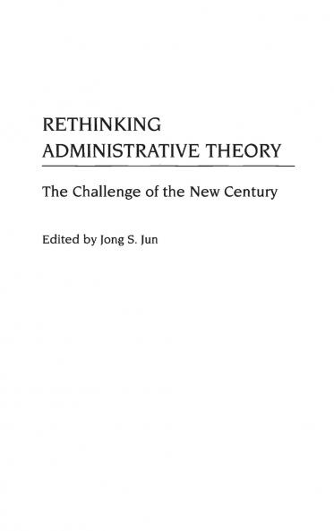 Rethinking Administrative Theory