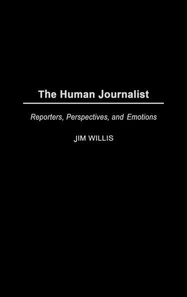 The Human Journalist