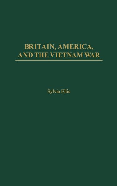 Britain America and the Vietnam War