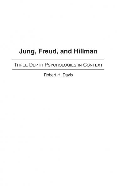 Jung Freud and Hillman