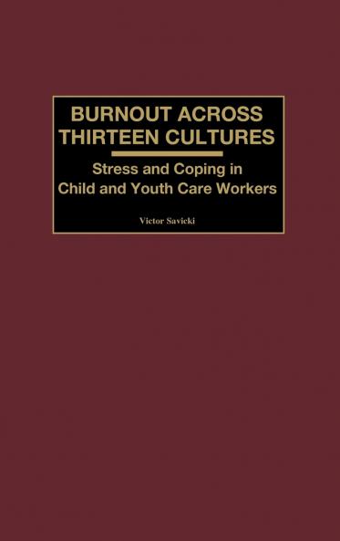 Burnout Across Thirteen Cultures