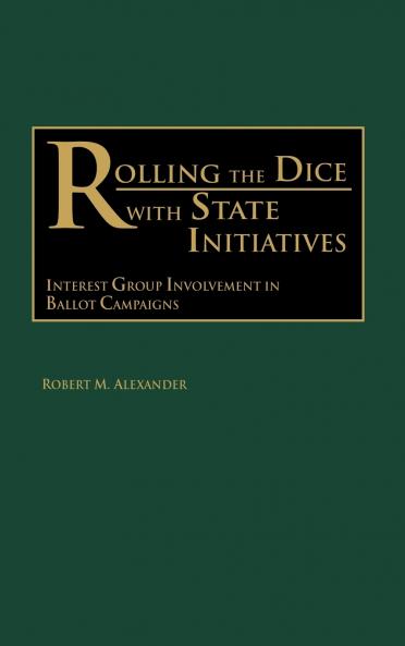 Rolling the Dice with State Initiatives