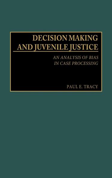 Decision Making and Juvenile Justice
