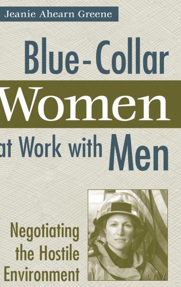 Blue-Collar Women at Work with Men