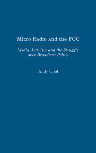 Micro Radio and the FCC